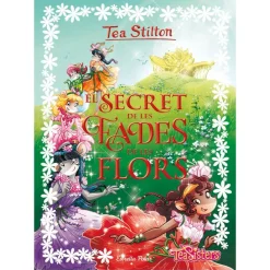Libro de Lectura Tea Stilton El Secret de Les Fades de Les Flors*SELECCION DRIM